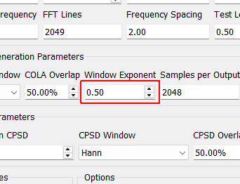 Window Exponent Exponent that the window function is raised to. This should typically be 0.5 to ensure a constant variance in the signal. Don’t change this value unless you know what you’re doing.