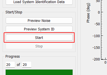 Start Starts the full system identification process, including noise characterization and transfer function computation. Each step will stop automatically when the requested number of averages has been acquired.